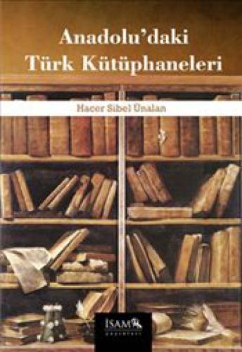 Anadolu'daki Türk Kütüphaneleri  Frontansicht 1