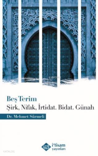 Beş Terim;?irk, Nifak, İrtidat, Bidat, Günah  Frontansicht 1