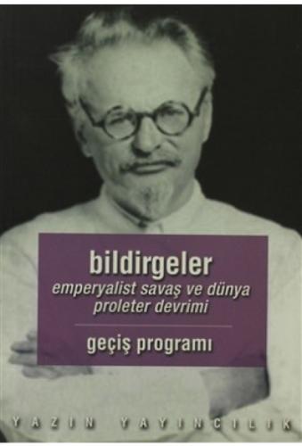 Bildirgeler;Kapitalizmin Can Çekişmesi ve Dördüncü Enternasyonel'in Görevleri "Geçiş Programı" Emperyalist Savaş ve Dünya Proleter Devrimi  Frontansicht 1