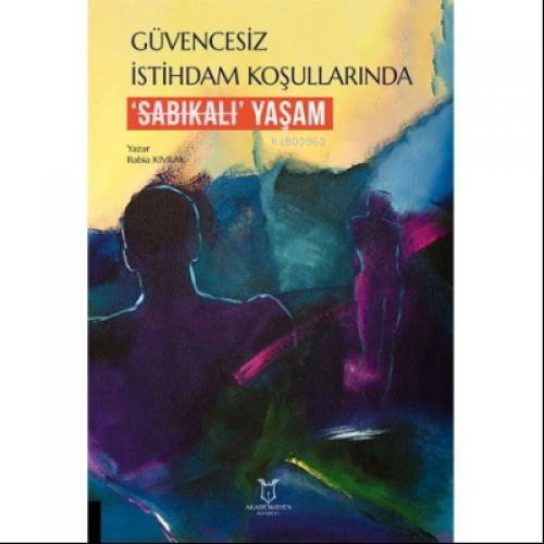 Güvencesiz İstihdam Koşullarında Sabıkalı Yaşam  Frontansicht 1