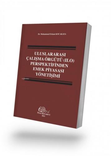 Uluslararası Çalışma Örgütü (İlo) Perspektifinden Emek Piyasası Yönetişimi  Frontansicht 1