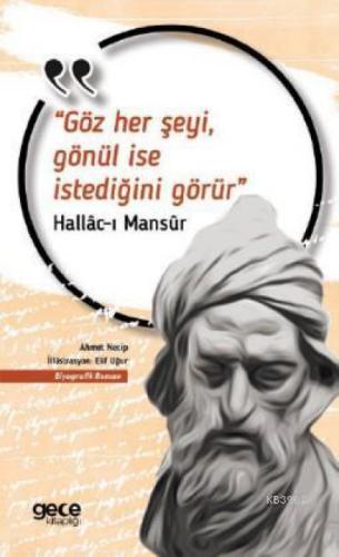 Göz Her Şeyi Gönül İse İstediğini Görür  Frontansicht 1