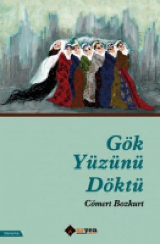 Gök Yüzünü Döktü  Frontansicht 1