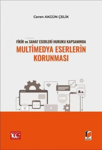 Fikir ve Sanat Eserleri Hukuku Kapsamında Multimedya Eserlerin Korunması  Frontansicht 1