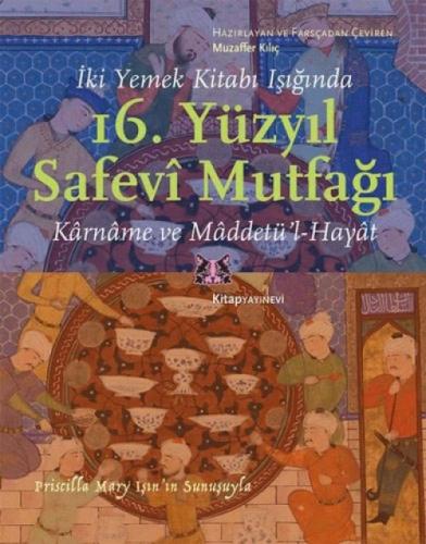 İki Yemek Kitabı Işığında 16 Yüzyıl Safevi Mutfağı  Frontansicht 1
