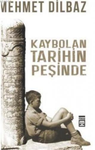 Kaybolan Tarihin Peşinde  Frontansicht 1