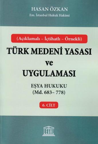 Açıklamalı - İçtihatlı - Örnekli Eşya Hukuku Türk Medeni Yasası ve Uygulaması  Frontansicht 1