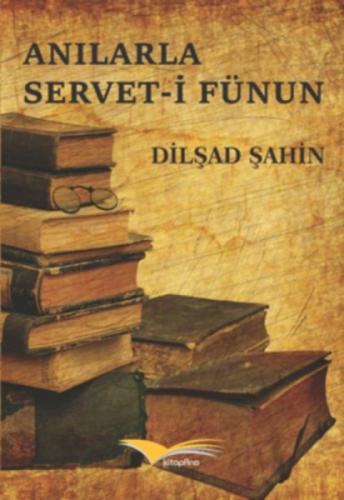 Anılarla Servet-i Fünun  Frontansicht 1