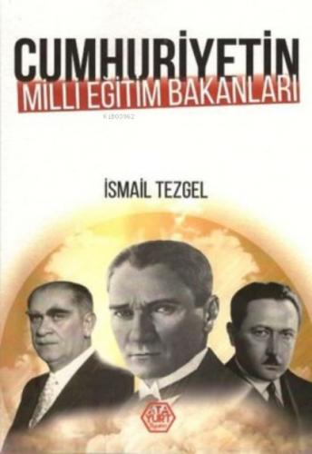 Cumhuriyetin Milli Eğitim Bakanları  Frontansicht 1