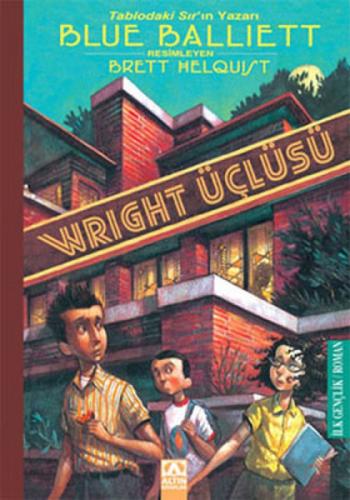 Wright Üçlüsü  Frontansicht 1