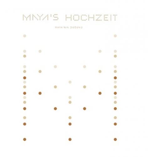 Maya's Hochzeit - Maya'nın Düğünü  Frontansicht 1