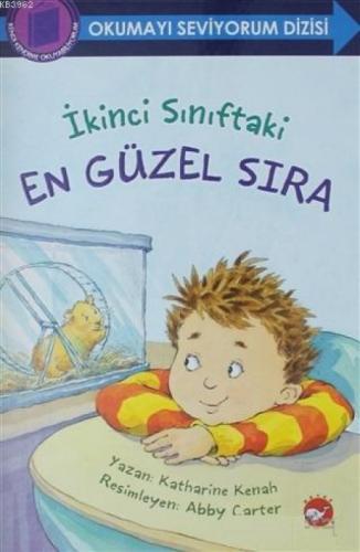Okumayı Seviyorum Dizisi - İkinci Sınıftaki En Güzel Sıra (Ciltli)  Frontansicht 1
