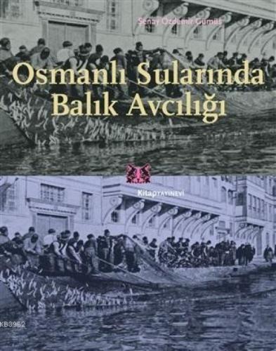 Osmanlı Sularında Balık Avcılığı  Frontansicht 1