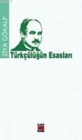 Türkçülüğün Esasları  Frontansicht 1