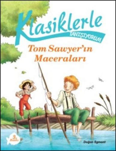 Klasiklerle Tanışıyorum - Tom Sawyer'in Maceraları  Frontansicht 1