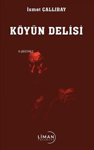 Köyün Delisi  Frontansicht 1