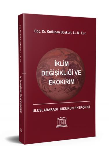 İklim Değişikliği ve Ekokırım - Uluslararası Hukukun Entropisi  Frontansicht 1