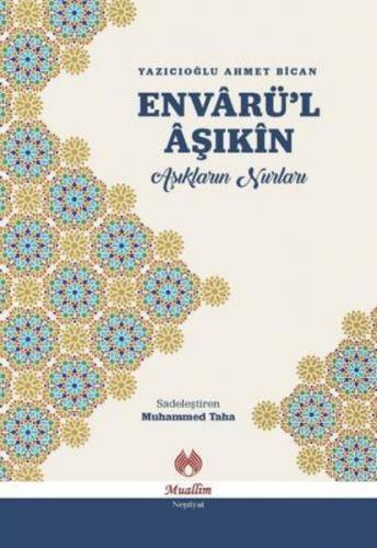 Envârü'l Âşıkîn  Frontansicht 1