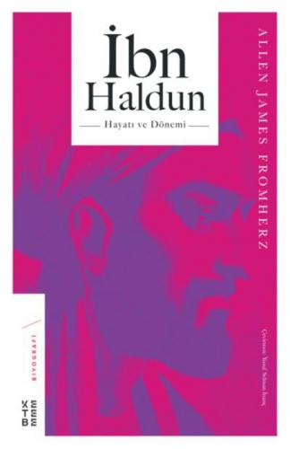 İbn Haldun Hayatı ve Dönemi  Frontansicht 1