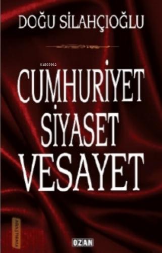 Cumhuriyet Siyaset Vesayet  Frontansicht 1