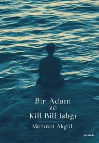 Bir Adam ve Kill Bill Islığı  Frontansicht 1