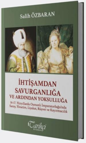İhtişamdan Savurganlığa ve Ardından Yoksulluğa  Frontansicht 1