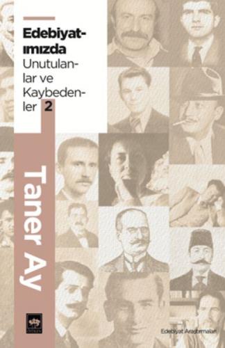 Edebiyatımızda Unutulanlar ve Kaybedenler 2  Frontansicht 1