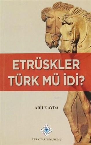 Etrüskler Türk mü idi?  Frontansicht 1
