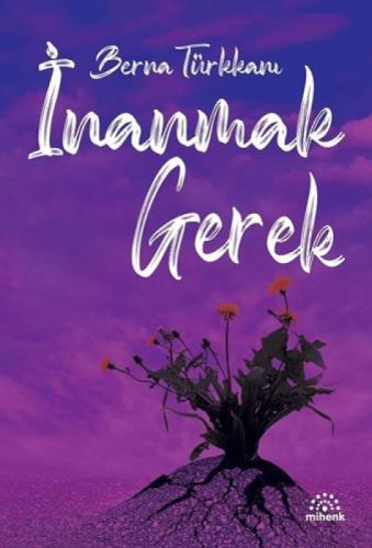İnanmak Gerek  Frontansicht 1