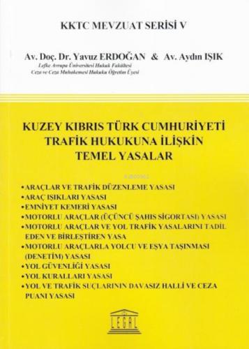 Kuzey Kıbrıs Türk Cumhuriyeti Trafik Hukukuna İlişkin Temel Yasalar;KKTC Mevzuat Serisi V  Frontansicht 1