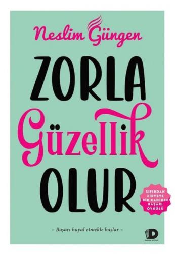 Zorla Güzellik Olur  Frontansicht 1