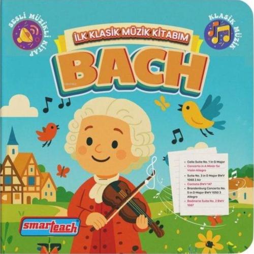 İlk Klasik Müzik Kitabım - Bach - Sesli Kitap  Frontansicht 1