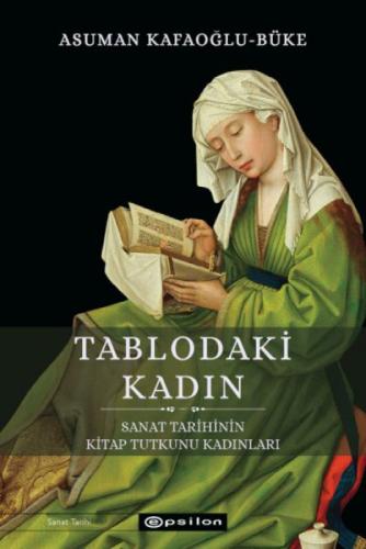 Tablodaki Kadın - Sanat Tarihinin Kitap Tutkunu Kadınları  Frontansicht 1
