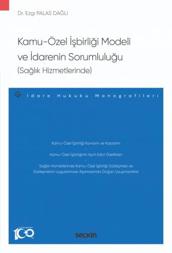 Kamu?Özel İşbirliği Modeli ve İdarenin Sorumluluğu (Sağlık Hizmetlerinde);İdare Hukuku Monografileri  Frontansicht 1