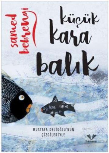 Küçük Kara Balık  Frontansicht 1