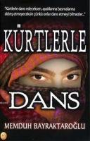 Kürtlerle Dans  Frontansicht 1
