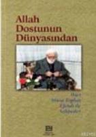 Allah Dostunun Dünyasından  Frontansicht 1