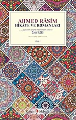 Ahmed Rasim - Hikaye ve Romanları Cilt 1  Frontansicht 1