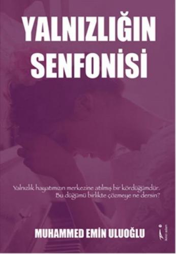 Yalnızlığın Senfonisi  Frontansicht 1