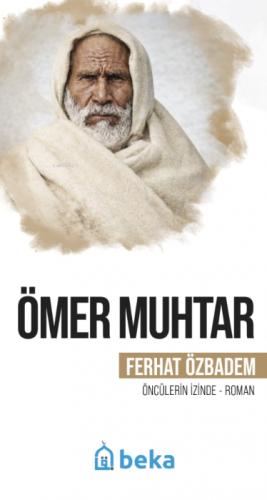 Ömer Muhtar;Öncülerin İzinde  Frontansicht 1