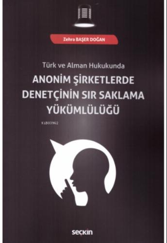 Anonim Şirketlerde Denetçinin Sır Saklama Yükümlülüğü  Frontansicht 1