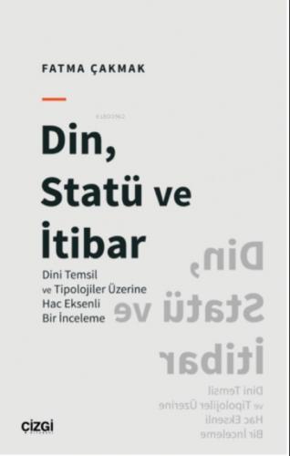 Din, Statü ve İtibar (Dini Temsil ve Tipolojiler Üzerine Hac Eksenli Bir İnceleme)  Frontansicht 1