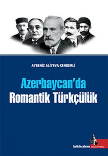 Azerbaycan'da Romantik Türkçülük  Frontansicht 1