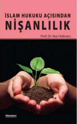 İslam Hukuku Açısından Nişanlılık  Frontansicht 1