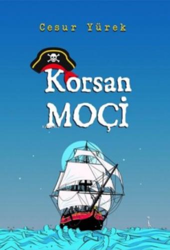 Korsan Moçi  Frontansicht 1