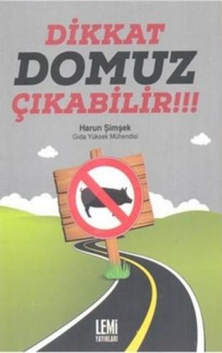 Dikkat Domuz Çıkabilir  Frontansicht 1