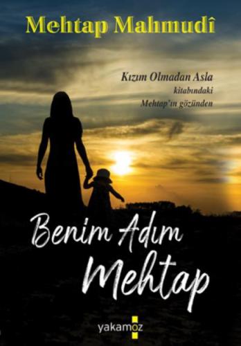 Benim Adım Mehtap  Frontansicht 1