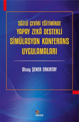 Sözlü Çeviri Eğitiminde Yapay Zekâ Destekli Simülasyon Konferans Uygulamaları  Frontansicht 1