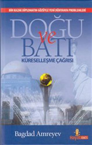 Doğu ve Batı Küreselleşme Çağrısı  Frontansicht 1