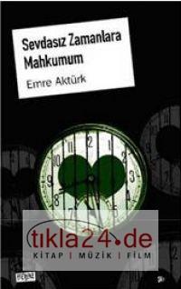 Sevdasız Zamanlara Mahkumum  Frontansicht 1